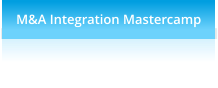 M&A Integration Mastercamp